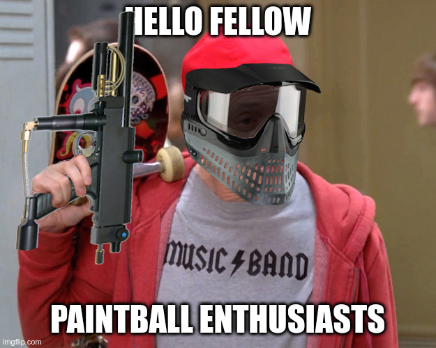 Click image for larger version

Name:	FellowPaintballEnthusiasts.png
Views:	1256
Size:	436.5 KB
ID:	492985